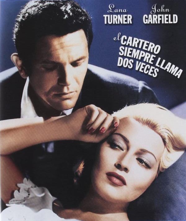 lana turner el cartero siempre llama dos veces analisis critica reseña pelicula